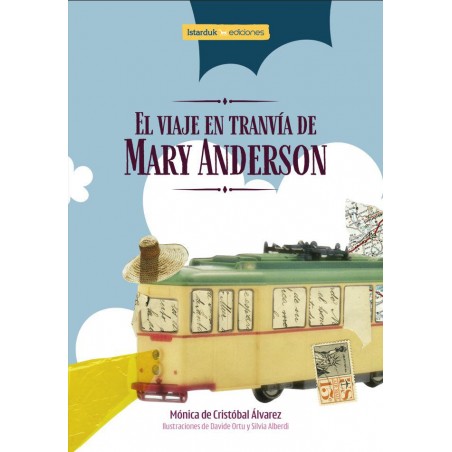 El viaje en tranvía de Mary Anderson