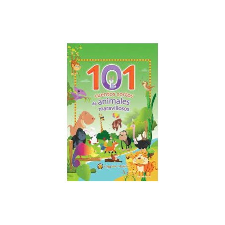 101 cuentos cortos de animales maravillosos