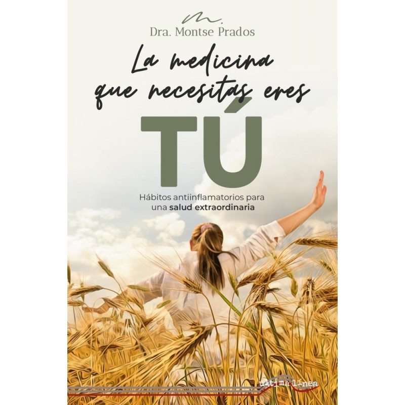 La medicina que necesitas eres TÚ