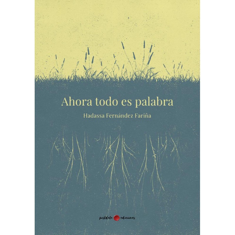Ahora todo es palabra