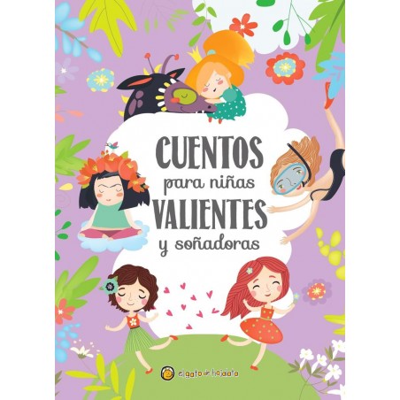Cuentos para niñas valientes y soñadoras