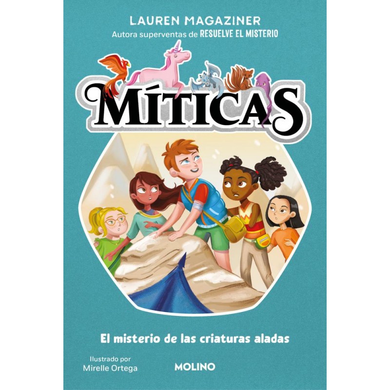 Míticas 2 - El misterio de las criaturas aladas Míticas 2 - El misterio de las criaturas aladas