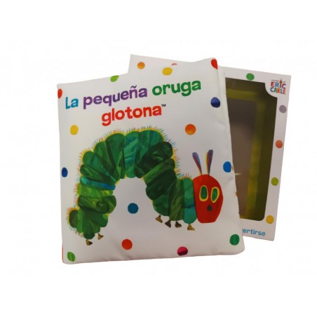 La pequeña oruga glotona  Libro de tela para abraz