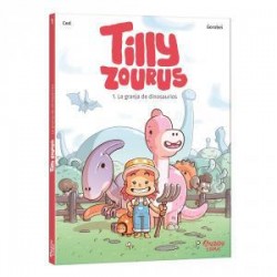 Tilly Zourus - La granja de dinosaurios