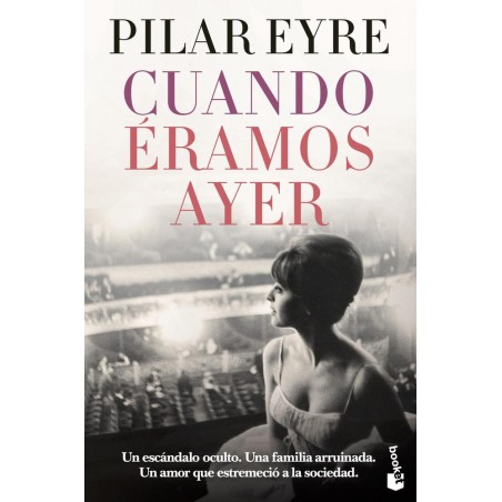 Cuando eramos ayer