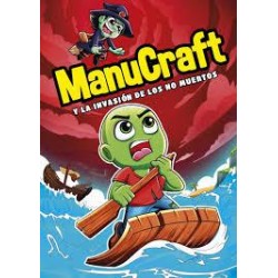 Manucraft y la invasión de los no muertos