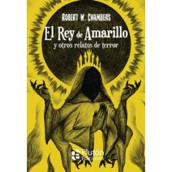 El rey amarillo y otros relatos de terror