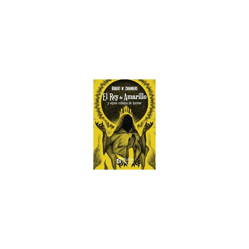 El rey amarillo y otros relatos de terror El rey amarillo y otros relatos de terror