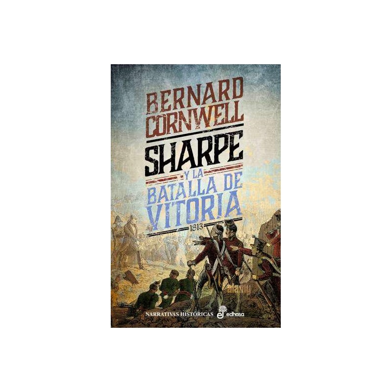 Sharpe y la batalla de Vitoria  XVI 