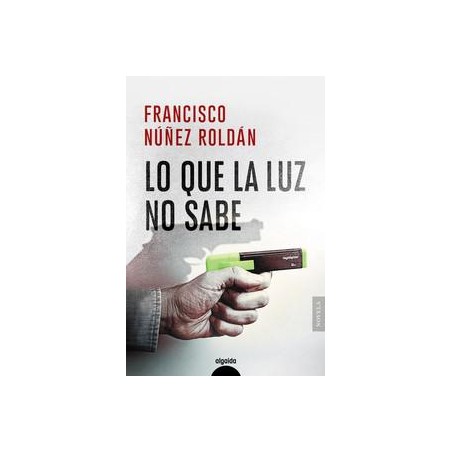 Lo que la luz no sabe