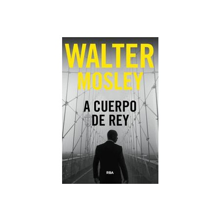 A cuerpo de rey