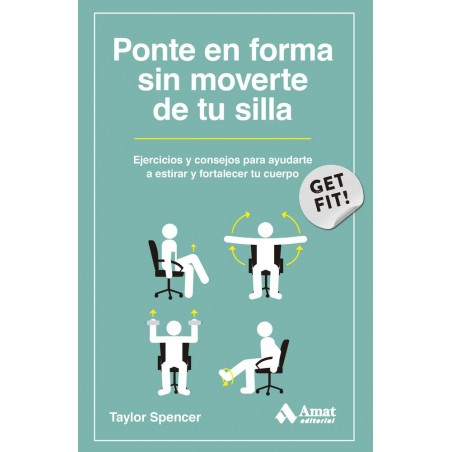 Ponte en forma sin moverte de tu silla