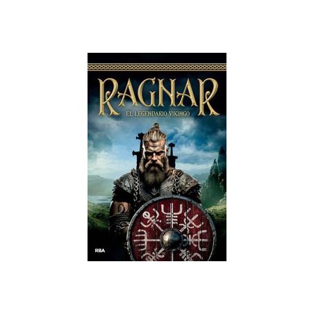 Ragnar  El legendario vikingo