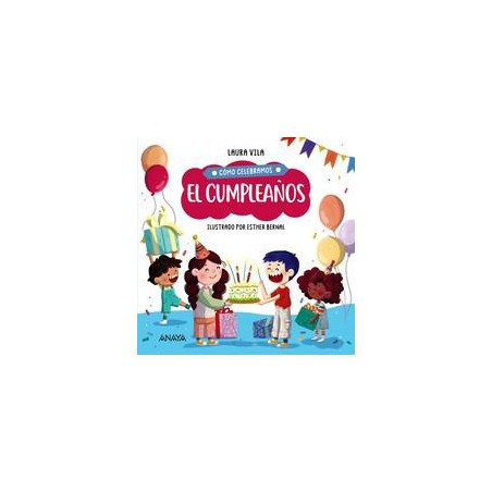 Cómo celebramos el cumpleaños