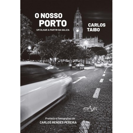 O nosso Porto