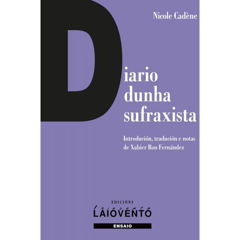 Diario dunha sufraxista Diario dunha sufraxista