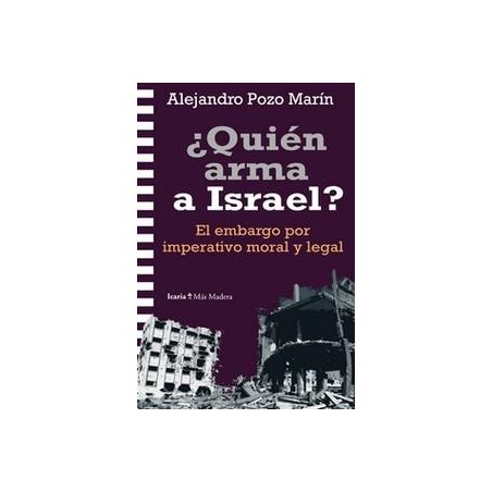 ¿Quién arma a Israel 