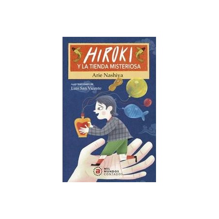 Hiroki y la tienda misteriosa