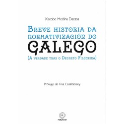 Breve historia da normativización do Galego