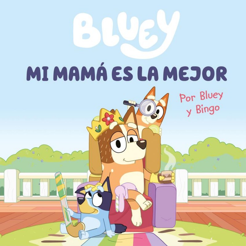 Mi mamá es la mejor Mi mamá es la mejor