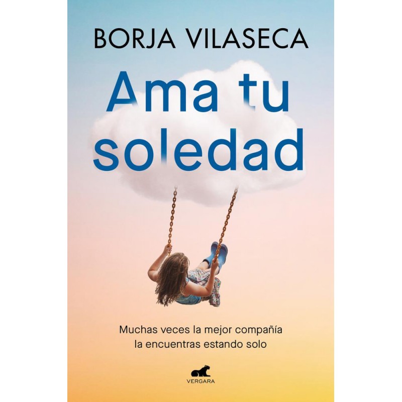 Ama tu soledad Ama tu soledad