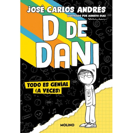 D de Dani  Todo es genial  a veces 