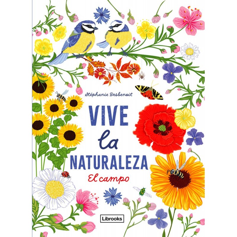 Vive la naturaleza  El campo