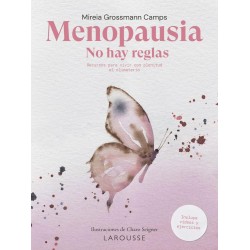 Menopausia  No hay reglas