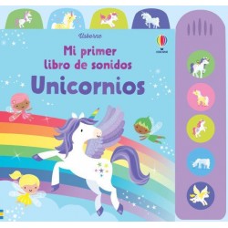 Mi primer libro de sonidos  Unicornios