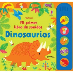Mi primer libro de sonidos  Dinosaurios