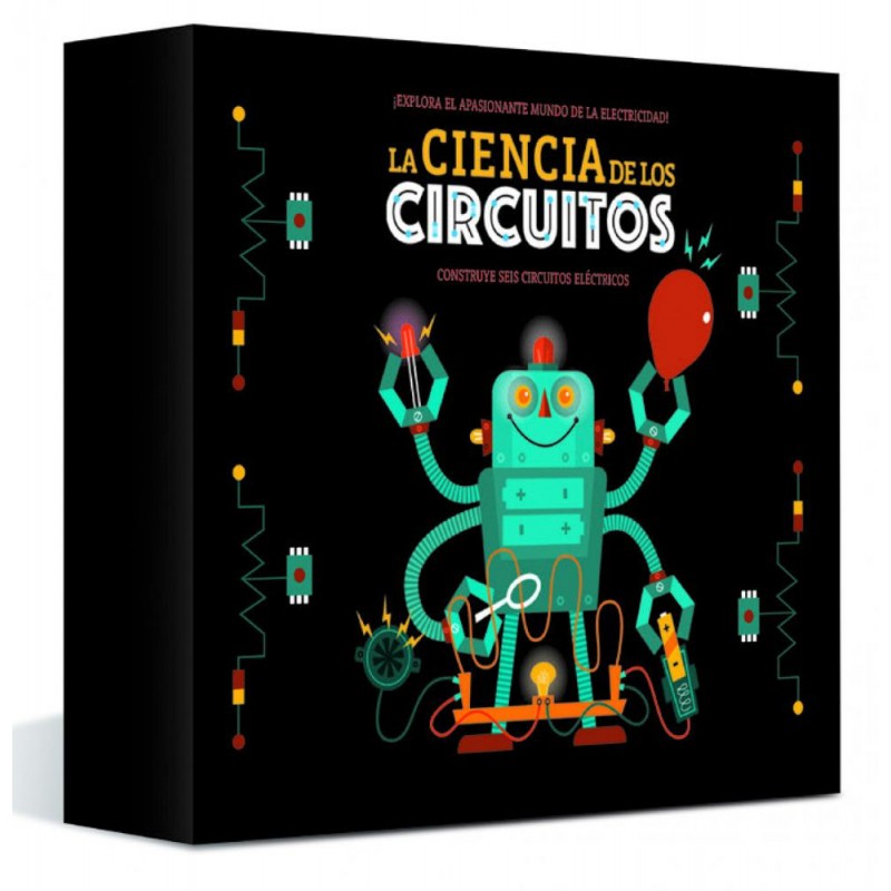 La ciencia de los circuitos eléctricos La ciencia de los circuitos eléctricos