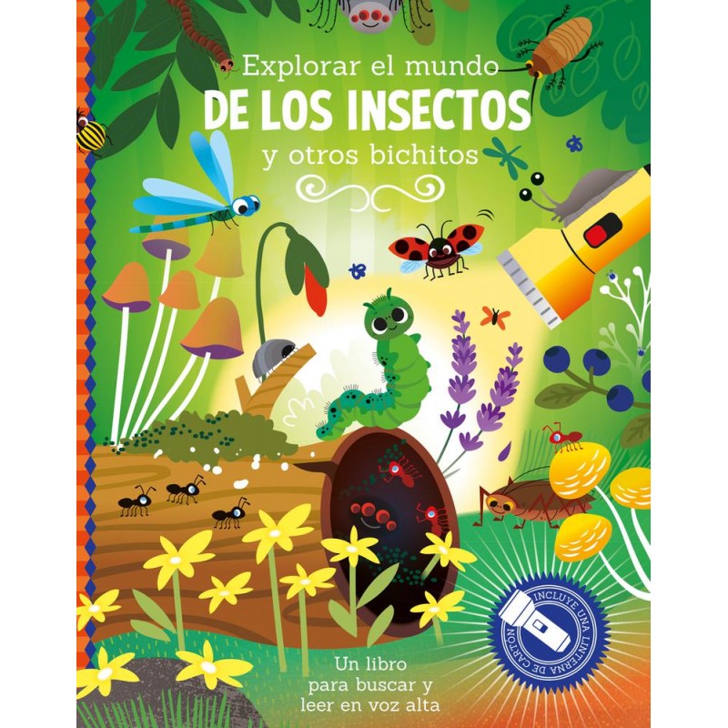 Explorar el mundo de los insectos y otros bichitos Explorar el mundo de los insectos y otros bichitos