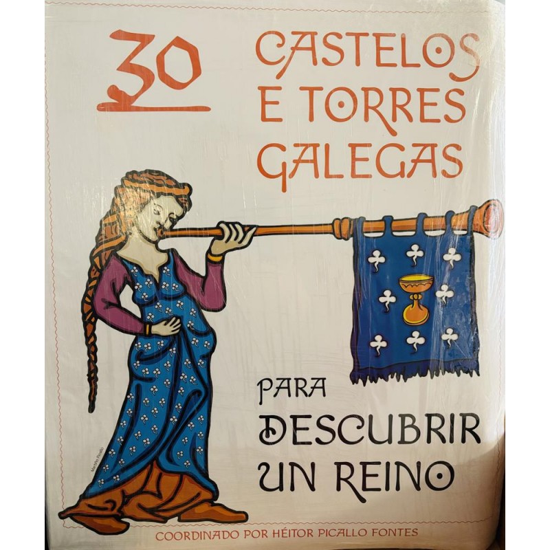 30 castelos e torres galegas para descubrir un rei