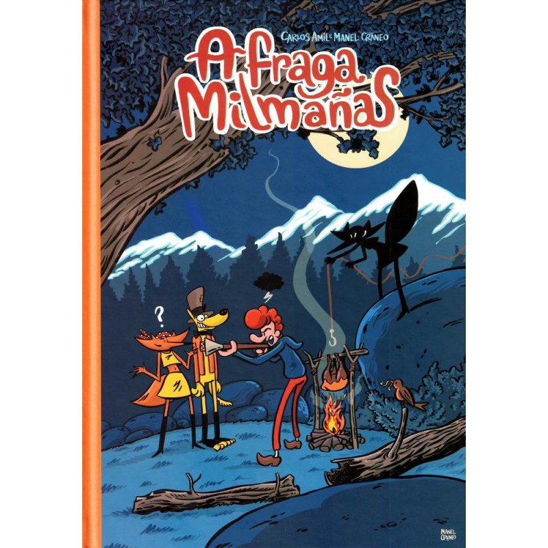 A fraga Milmañas A fraga Milmañas