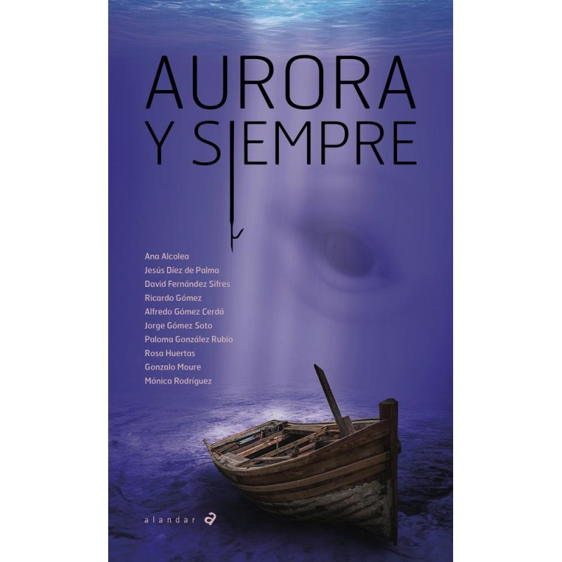 Aurora y siempre Aurora y siempre