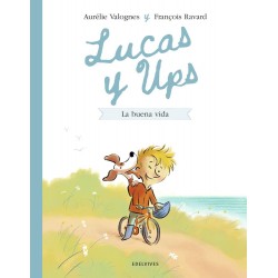 Lucas y Ups 1  La buena vida