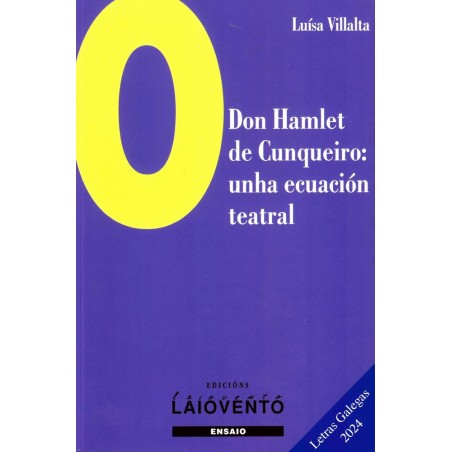 O don Hamlet de Cunqueiro  unha ecuación teatral