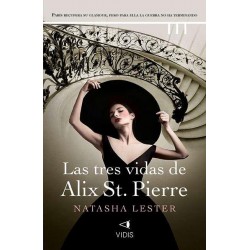 Las tres vidas de Alix St  Pierre
