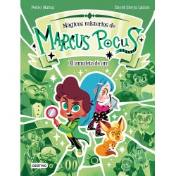 Marcus Pocus  Mágicos misterios 1  El amuleto de o