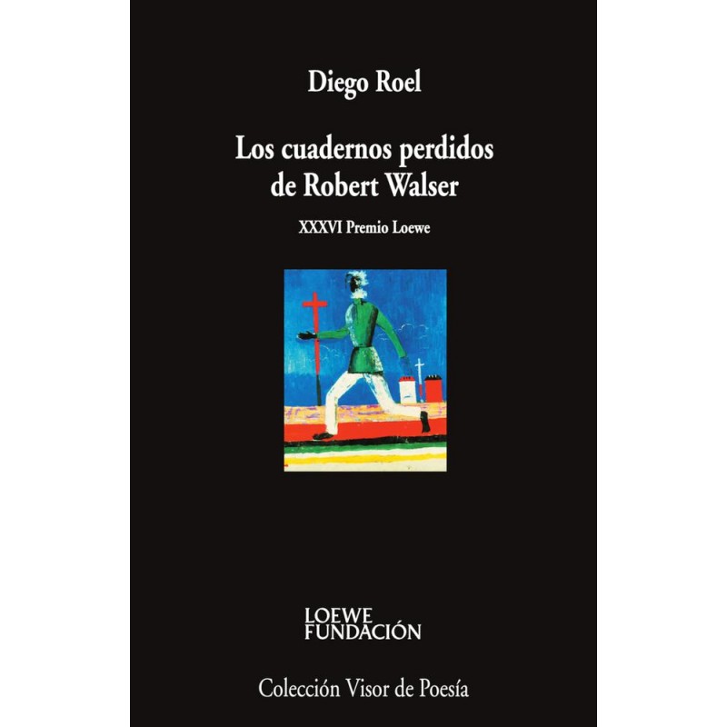 Los cuadernos perdidos de Robert Walser