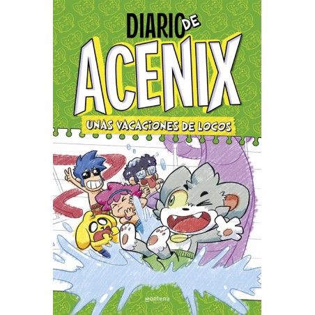 Diario de Acenix  Unas vacaciones de locos  Diario