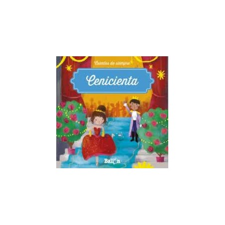 Cuentos de siempre: cenicienta