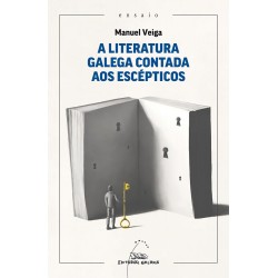 A literatura galega contada aos escépticos