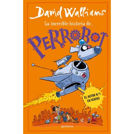 Perrobot  Serie David Walliams 