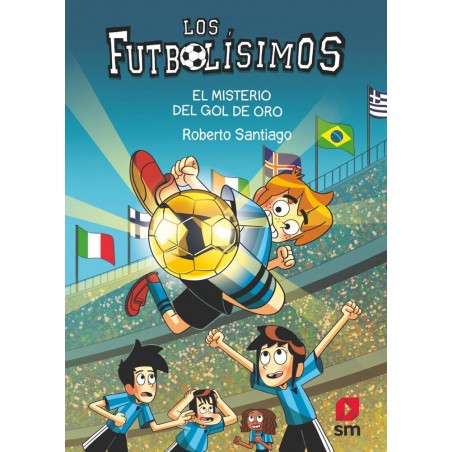 Los Futbolísimos 25  El misterio del gol de oro
