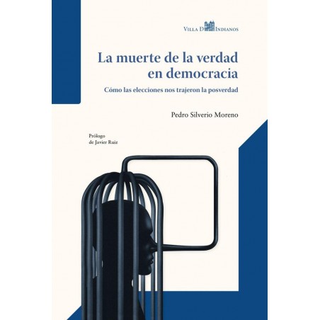 La muerte de la verdad en democracia