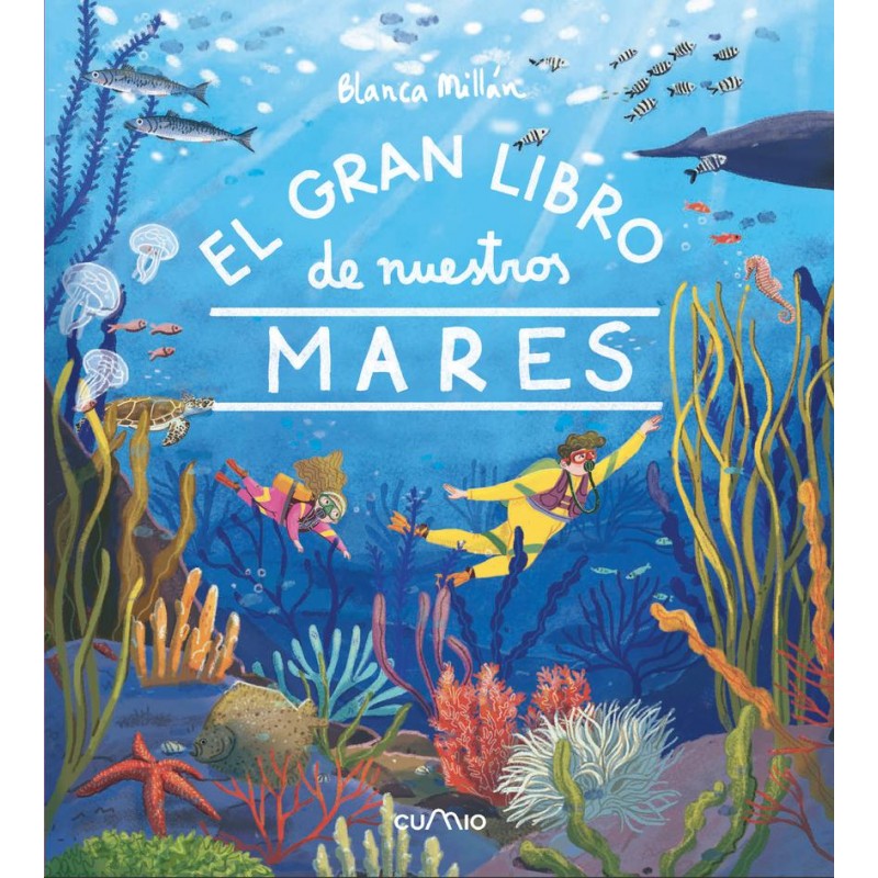 El gran libro de nuestros mares El gran libro de nuestros mares