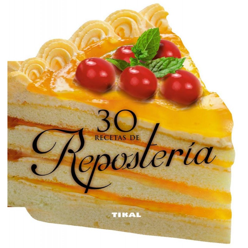 30 recetas de repostería