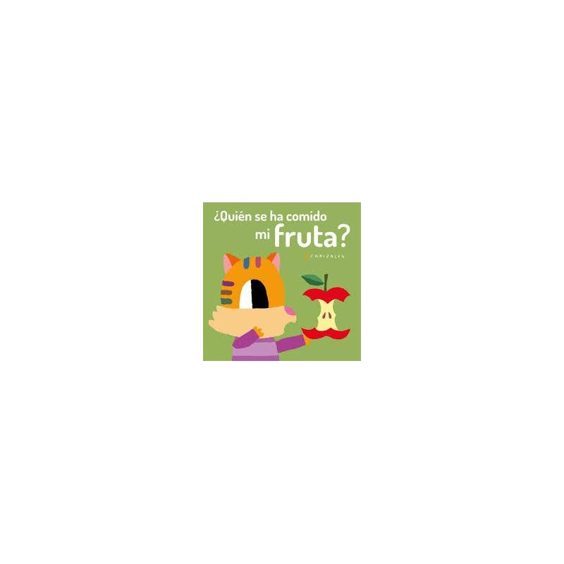Quien se ha comido mi fruta