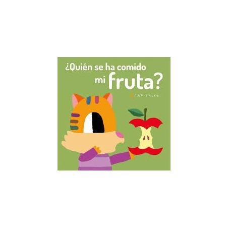 Quien se ha comido mi fruta